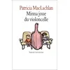 Image de Minna joue du violoncelle - Patricia MacLachlan, Nathalie Hay en occasion ou reconditionné
