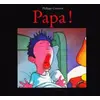Image de Papa ! - Philippe Corentin en occasion ou reconditionné