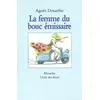 Image de La Femme du bouc émissaire - Agnès Desarthe, Willi Glasauer en occasion ou reconditionné