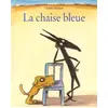 Image de La Chaise bleue - Claude Boujon en occasion ou reconditionné