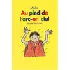 Image de Au pied de l'arc-en-ciel - Moka en occasion ou reconditionné