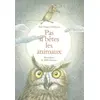 Image de Pas si bêtes les animaux - Jean-Hugues Malineau, Willi Glasauer en occasion ou reconditionné