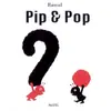Image de Pip & Pop - Rascal en occasion ou reconditionné