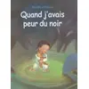 Image de Quand j'avais peur du noir en occasion ou reconditionné