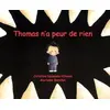 Image de Thomas n'a peur de rien - Christine Naumann-Villemin en occasion ou reconditionné
