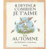 Image de Devine combien je t'aime en automne - Sam McBratney en occasion ou reconditionné