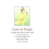 Image de Contes du Bengale : Le prince aux rubis et autres contes - Françoise de Valence et Hélène Muller en occasion ou reconditionné