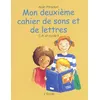 Image de Mon Deuxieme Cahier De Sons Et De Lettres Cp Et Cycle 2