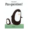 Image de Pas Question !