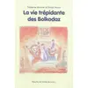 Image de La vie trépidante des Bolkodaz en occasion ou reconditionné