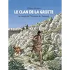Image de Le clan de la grotte : Au temps de l'Homme de Tautavel - Olivier Melano en occasion ou reconditionné