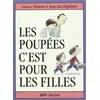 Image de Les poupées c'est pour les filles - Ludovic Flamant, Jean-Luc Englebert en occasion ou reconditionné