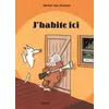 Image de J'habite ici - Michel Van Zeveren en occasion ou reconditionné