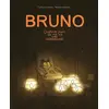 Image de Bruno - Quelques jours de ma vie très interessante - Valckx Catharina, Hubesch Nicolas en occasion ou reconditionné