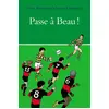 Image de Passe à beau ! - Rémi Chaurand et Yvan Pommaux en occasion ou reconditionné