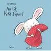 Image de Au Lit, Petit Lapin ! Tout Carton - Mühle Jörg, Winkler Svea en occasion ou reconditionné