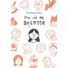Image de Ma vie de bolosse - Gabriel Gay et Dominique Souton en occasion ou reconditionné