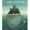 Image de Secret du rocher noir (Le) - Joe Todd-Stanton en occasion ou reconditionné