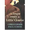 Image de La longue route de Little Charlie - Christopher Paul Curtis, Frédérique Pressmann en occasion ou reconditionné