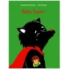 Image de Bobo, Super !