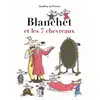 Image de Blanchet et les 7 chevreaux en occasion ou reconditionné