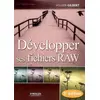 Image de Développer ses fichiers RAW - Volker Gilbert en occasion ou reconditionné