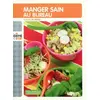 Image de Manger sain au bureau - Aurélie De Varax en occasion ou reconditionné