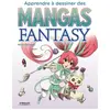 Image de Apprendre à dessiner des mangas fantasy - Mina Petrovic en occasion ou reconditionné