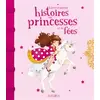 Image de Les plus belles histoires de princesses et de fées - Sophie de Mullenheim, Charlotte Grossetête, Claire Renaud, Stéphanie Ronzon, Collectif en occasion ou reconditionné