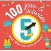 Image de 100 jeux et activités au hasard pour fêter ton anniversaire - 5 ans - Collectif en occasion ou reconditionné