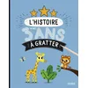 Image de L'histoire De Mes 3 Ans Ã Gratter