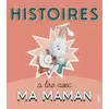 Image de Histoires à lire avec ma maman - Karine-Marie Amiot, Christelle Chatel et Charlotte Grossetête en occasion ou reconditionné