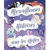 Image de Merveilleuses histoires sous les étoiles - Collectif en occasion ou reconditionné