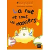 Image de La rue de tous les dangers ! en occasion ou reconditionné