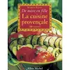 Image de De mère en fille : La Cuisine provençale - Marion Payan en occasion ou reconditionné