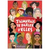Image de J'aimerais Te Parler D'elles