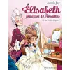 Image de Elisabeth T16 Le Rubis disparu: Elisabeth, princesse à Versailles - tome 16 - Annie Jay, Ariane Delrieu en occasion ou reconditionné