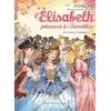 Image de Elisabeth, princesse à Versailles T34 Adieu l'enfance - Annie Jay en occasion ou reconditionné
