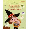 Image de Margouillote, La Petite SorciÃ¨re, A Un Petit FrÃ¨re