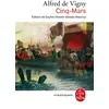 Image de Cinq-Mars : Ou Une conjuration sous Louis XIII - Sophie Vanden Abeele-Marchal, Alfred de Vigny en occasion ou reconditionné