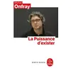 Image de La Puissance d'exister: Manifeste hédoniste en occasion ou reconditionné
