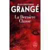Image de La Dernière Chasse - Jean-Christophe Grangé en occasion ou reconditionné