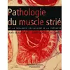 Image de Pathologie Du Muscle Strie - De La Biologie Cellulaire A La Therapie