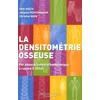 Image de DensitomÃ©trie Osseuse - Par AbsorptiomÃ©trie Biphotonique Ã Rayons X (Dxa)