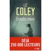 Image de Ecoute-nous - Liz COLEY, Valérie Malfoy en occasion ou reconditionné