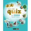 Image de Le grand quiz en 2000 questions - Dès 8 ans - Clive Gifford, Daniel Gilpin, Conrad Mason, Helen Varley, Cynthia O'Brien, Cécile Giroldi, Stéphanie Alglave en occasion ou reconditionné