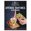 Image de Apéros tartines à partager - 100 recettes à dévorer - Estérelle PAYANY en occasion ou reconditionné