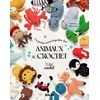 Image de La Petite EncyclopÃ©die Des Animaux Au Crochet