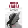 Image de Ce que le jour doit à la nuit - Yasmina Khadra en occasion ou reconditionné