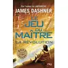 Image de Le jeu du maître - tome 2 : La révolution (2) - James Dashner, Guillaume Fournier en occasion ou reconditionné